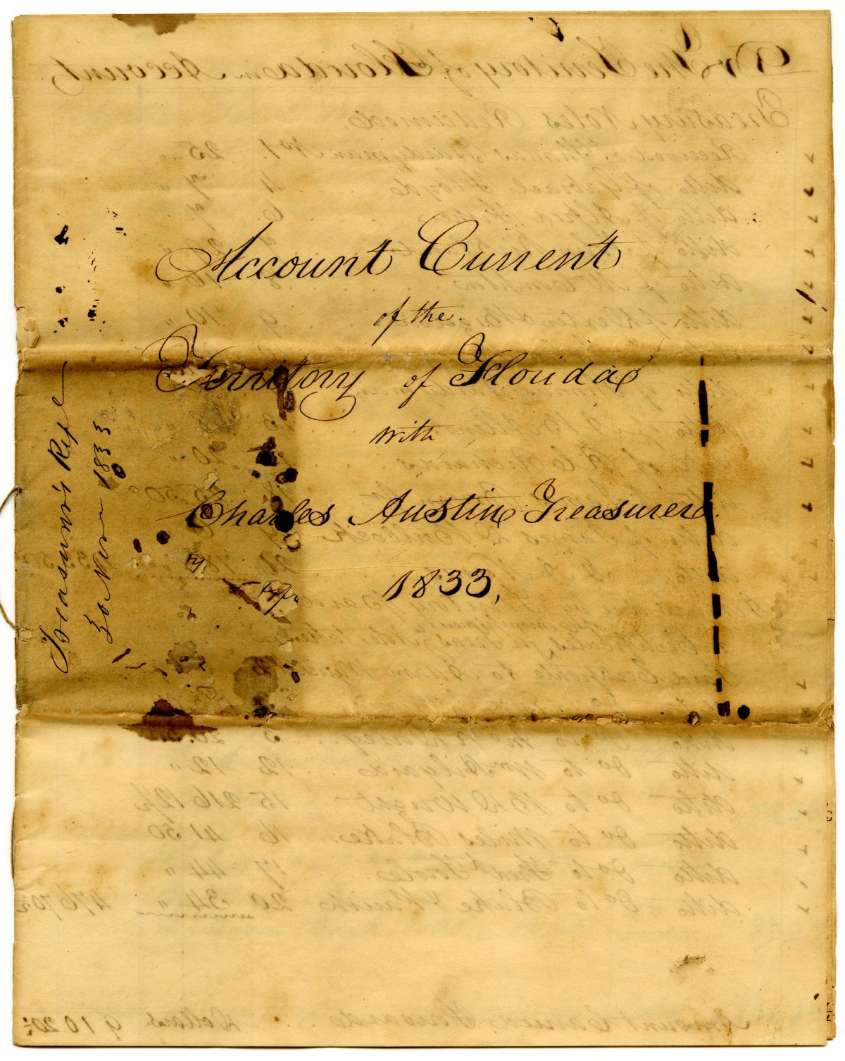 Territorial Treasurer's Report with Exhibits from the Territorial Auditor, 1833