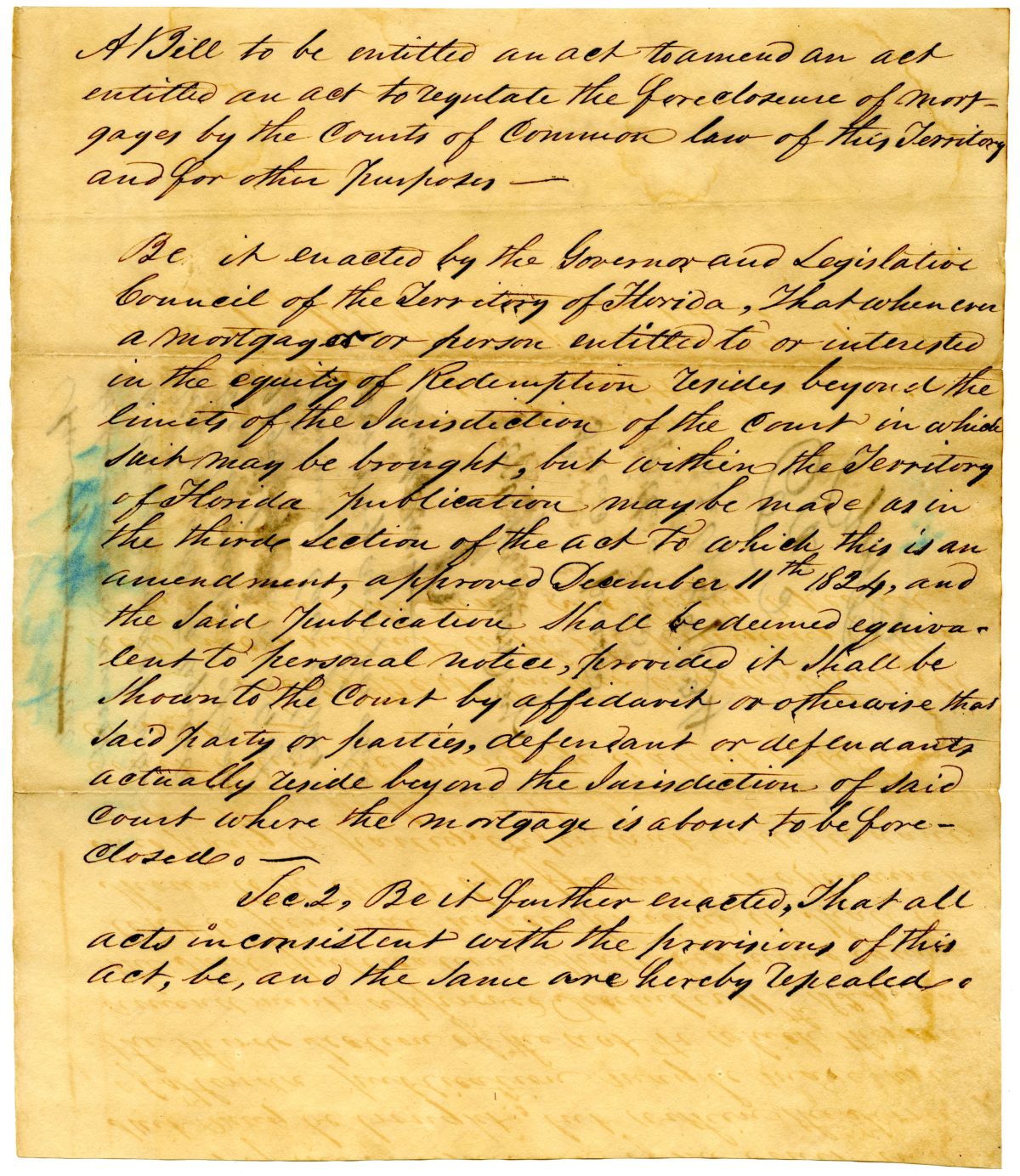 Draft of an Act to Amend an Act to Regulate the Foreclosure of Mortgages, 1834