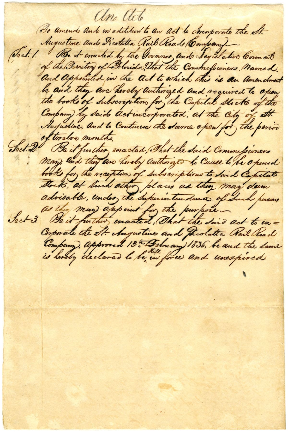 Draft of an Act to Amend and in Addition to an Act to Incorporate the Saint Augustine and Picolata Railroad Company, 1837