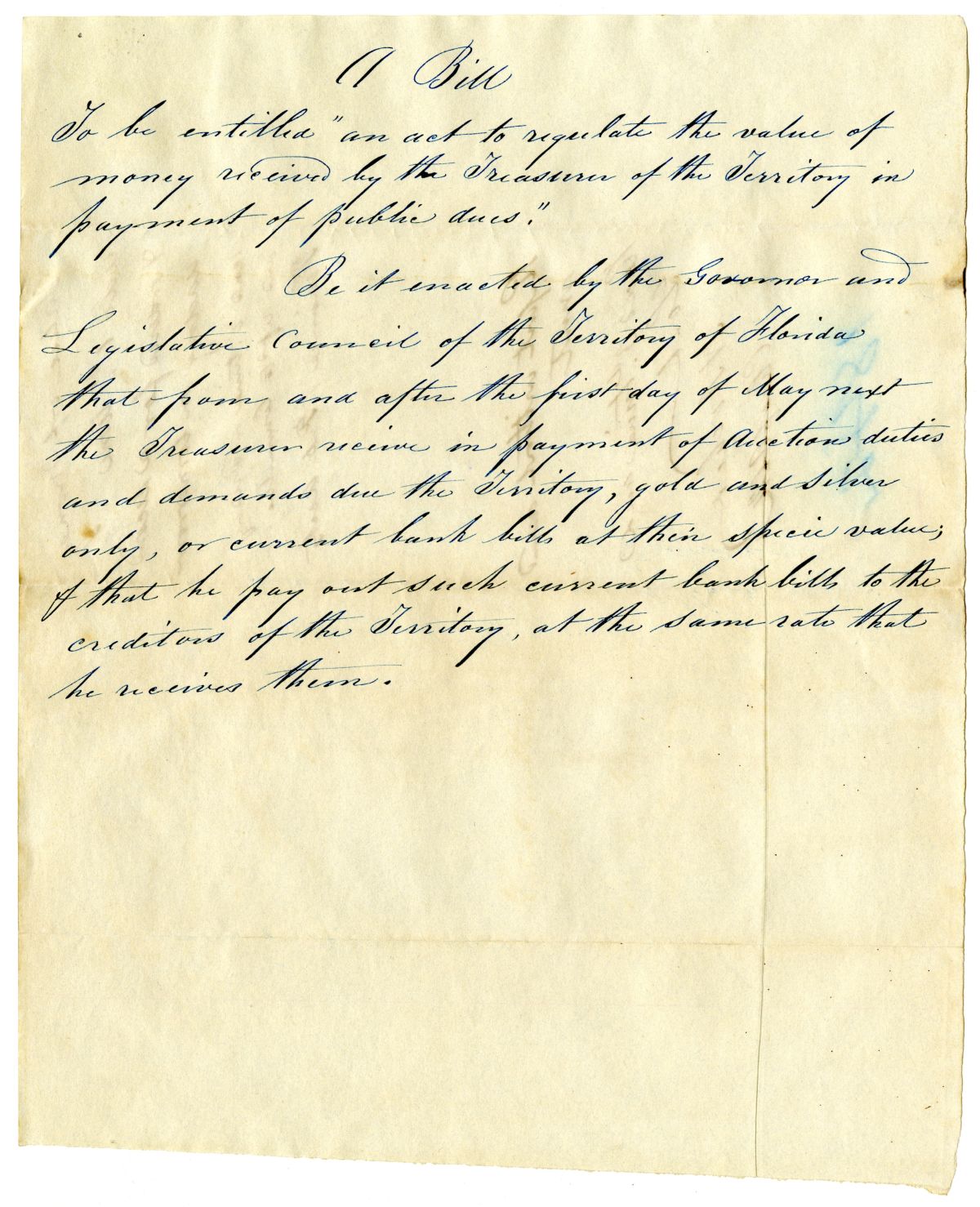 Draft of an Act to Regulate the Value of Money Received by the Treasurer of the Territory in Payment of Public Dues, circa 1842