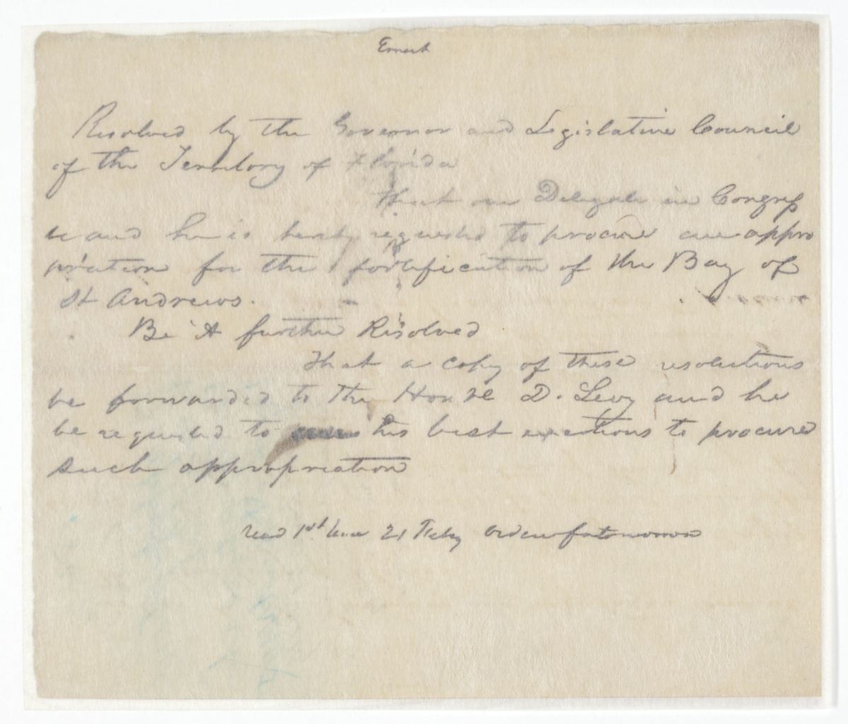 Resolution Instructing the Florida Delegate in Congress to Procure an Appropriation for the Fortification of Saint Andrews Bay, circa 1842