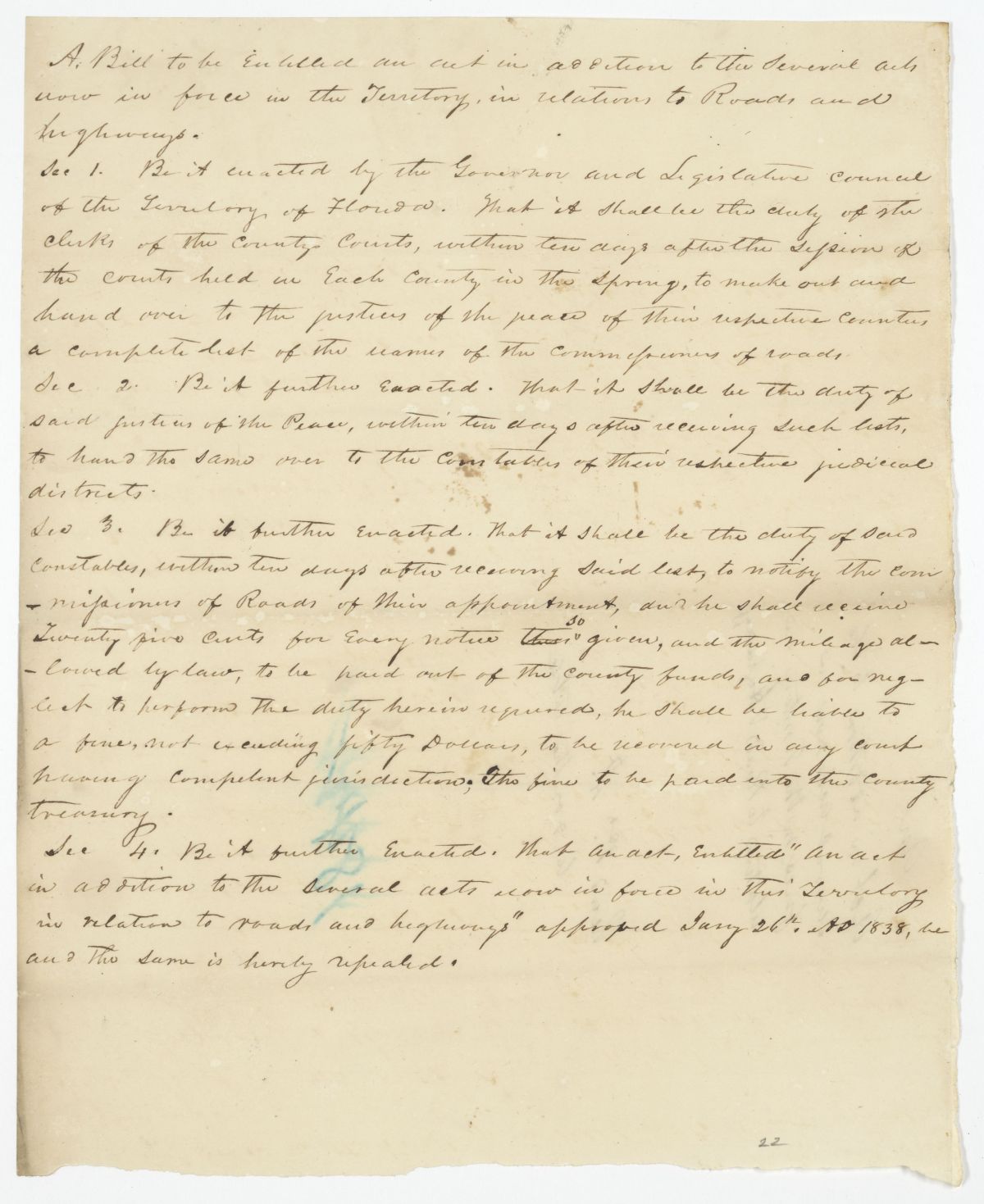 Draft of an Act in Addition to the Several Acts Now in Force in the Territory in Relation to Roads and Highways, circa 1842