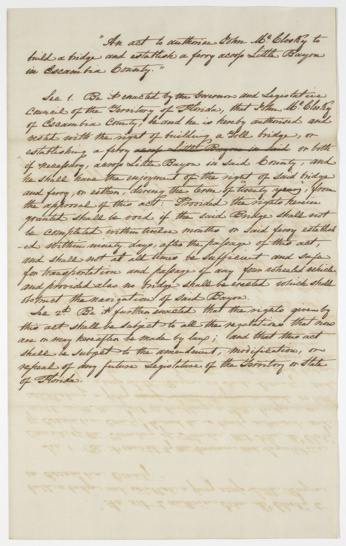 Draft of an Act to Authorize John McClosky to Build a Bridge and Establish a Ferry Across Little Bayou in Escambia County, 1843