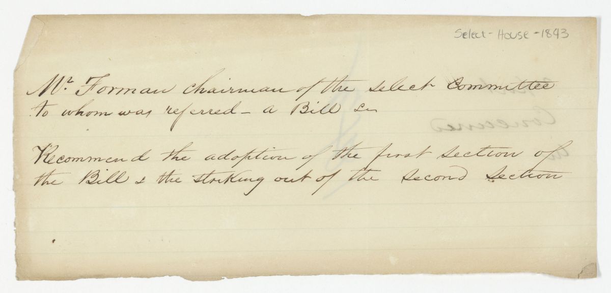 Report of the Select Committee to Whom Was Referred a Bill, circa 1843