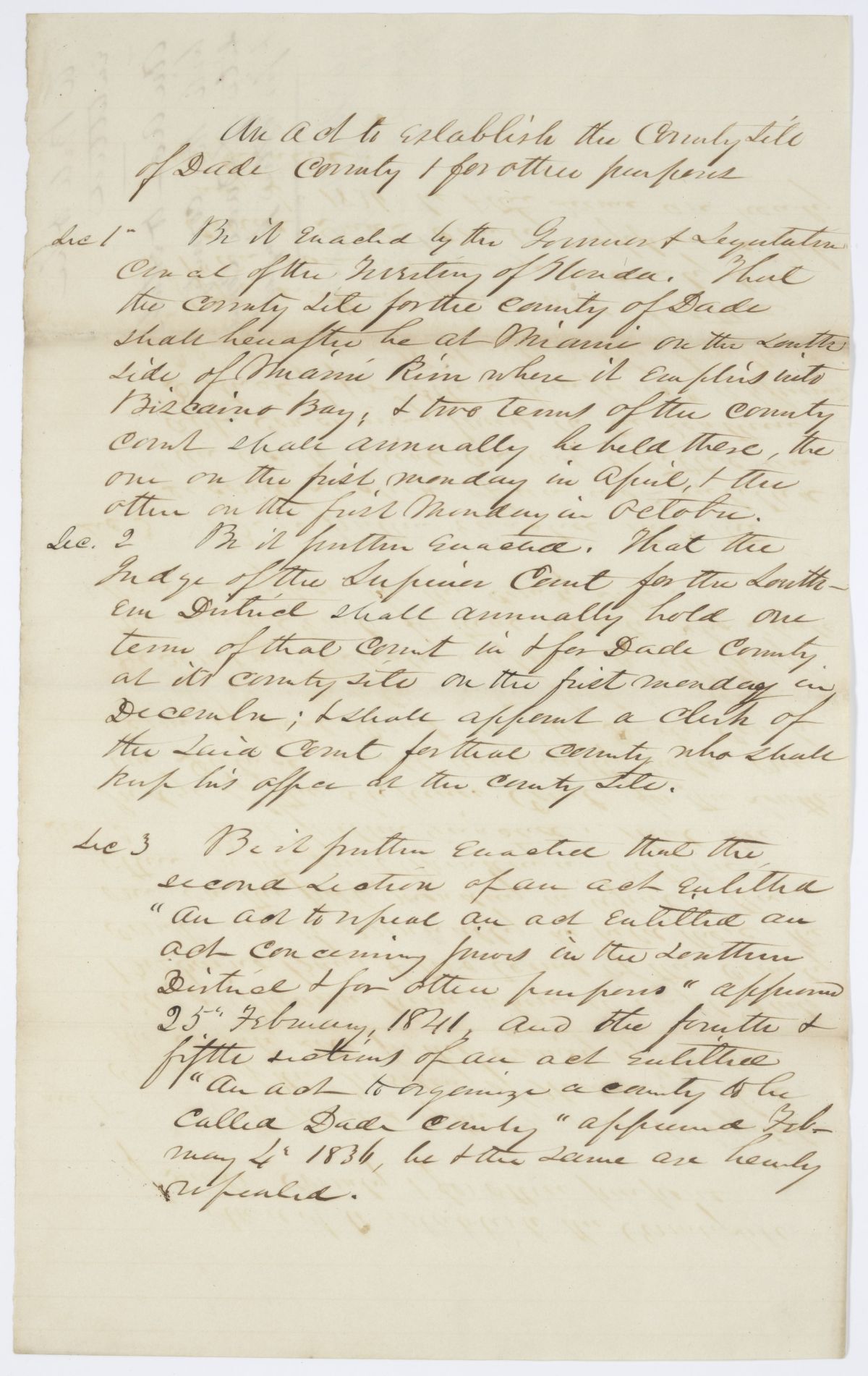 Draft of an Act to Establish the County Seat of Dade County and for Other Purposes, circa 1842