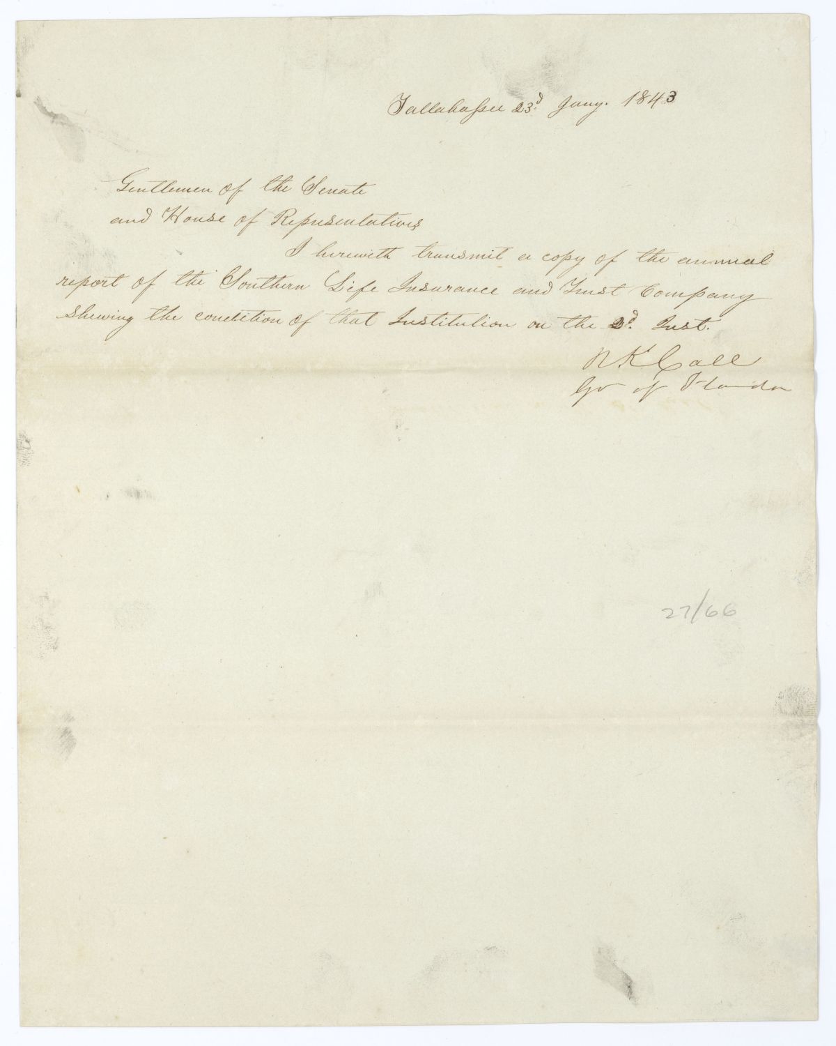 Letter from Governor Richard Keith Call to the Territorial Legislative Council Transmitting a Report from the Southern Life Insurance and Trust Company, January 23, 1843