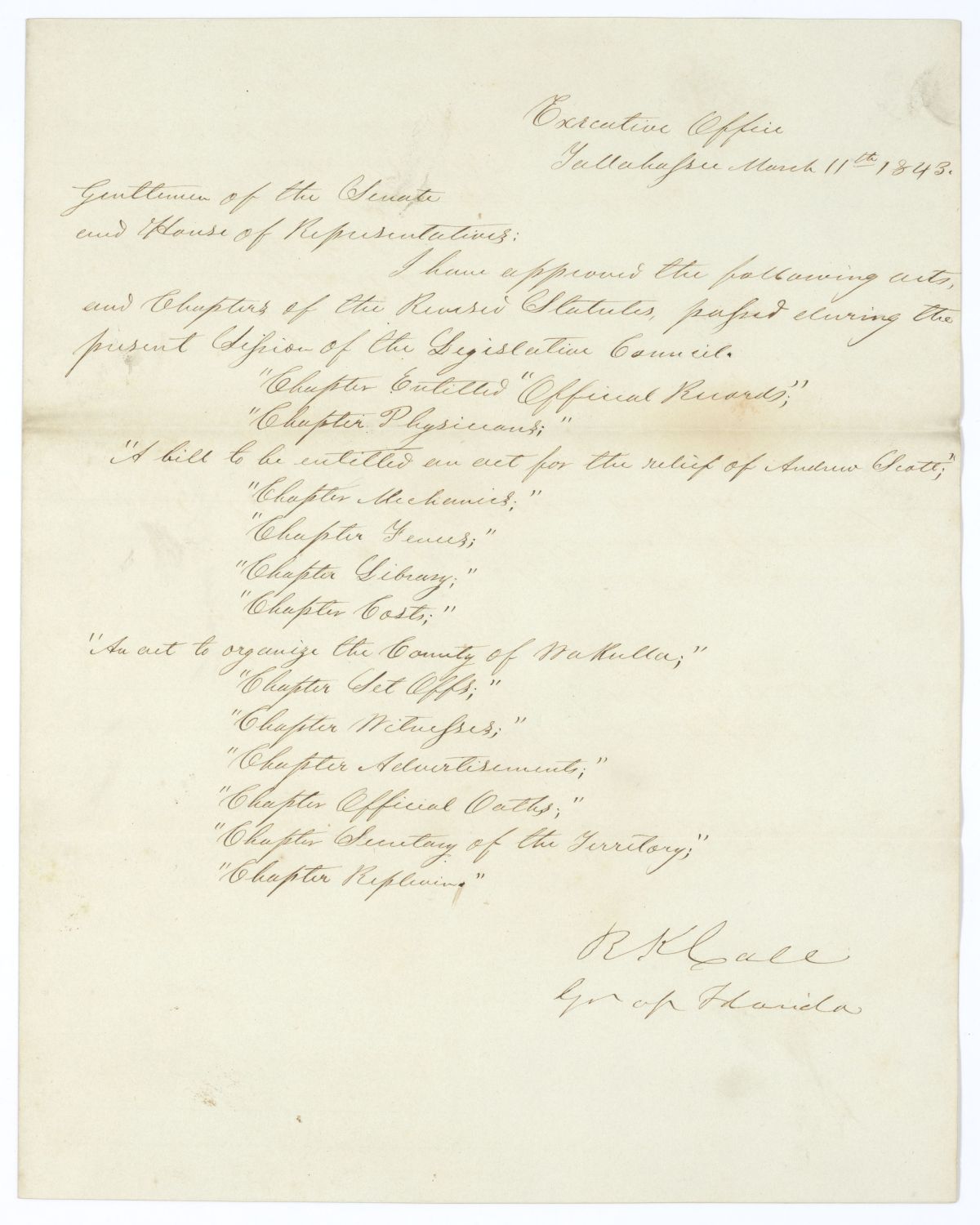 Letter from Governor Richard Keith Call to the Territorial Legislative Council Listing Recently Approved Legislation, March 11, 1843