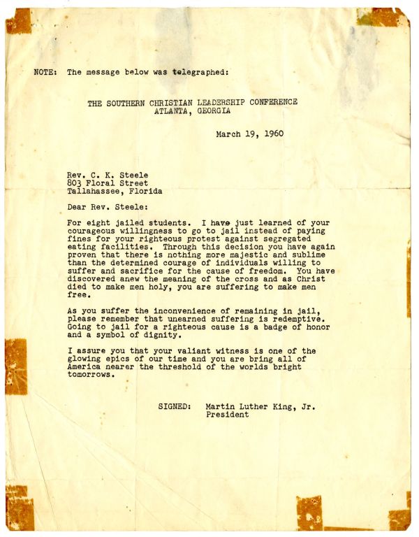 Transcript of a telegram from Dr. Martin Luther King, Jr. to Rev. C.K. Steele of Tallahassee, conveying a message to the eight students jailed in Tallahassee for staging a 