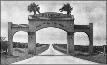 Archway and young groves: Howey-in-the-Hills, Florida (ca. 1920)