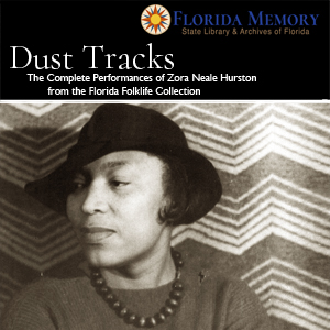 The Complete Performances of Zora Neale Hurston from the Florida Folklife Collection Cover